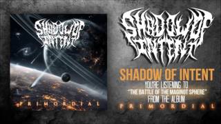 Shadow Of Intent  The Battle Of The Maginot Sphere Official Stream [upl. by Eahcim]