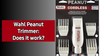 Wahl Peanut Review [upl. by Idnerb800]