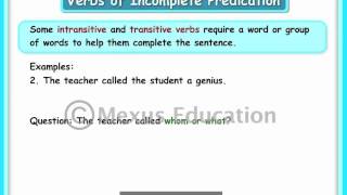 Verbs of Incomplete Predication  English Grammar  iken  ikenedu  ikenApp [upl. by Aneek]