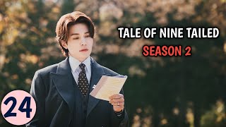 Tale of Nine Tailed Season 2  Part 24 Malayalam Explanation  MyDrama Center [upl. by Heater]