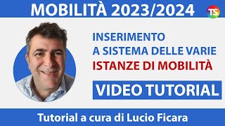 Mobilità 202324 video tutorial sullinserimento a sistema delle varie istanze  VIDEO 1 [upl. by Lyckman]