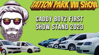 VW Tatton Park Show 2023 With The VW Caddy Boyz [upl. by Giza]