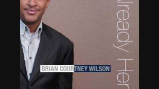 Already Here by Brian Courtney Wilson [upl. by Tippets]