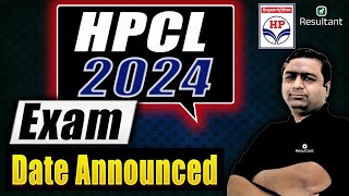 HPCL Recruitment 2024  Exam Date Out  HPCL Exam Date Update  Resultant [upl. by Lleznov]