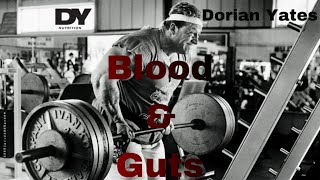 Dorian Yates Blood amp Guts Training motivation [upl. by Adrahs]