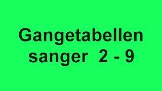 Gangetabellen  Gangetabellen sanger [upl. by Rask98]