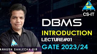 01 Introduction  DBMS  CSIT  GATE 202324  Ankush Saklecha Sir [upl. by Etta]