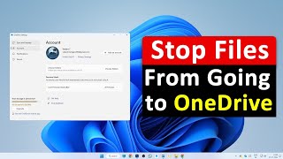 How do i Stop Files from Going to OneDrive Windows 11 2024 [upl. by Raleigh]