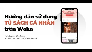 Giới thiệu về Tủ sách cá nhân trên ứng dụng sách Waka 40 [upl. by Eudo261]