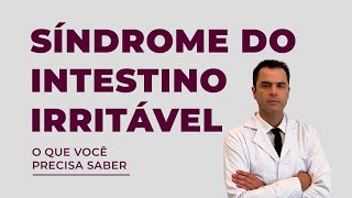 Síndrome do Intestino Irritável DrFernando Lemos  Planeta Intestino [upl. by Melina]