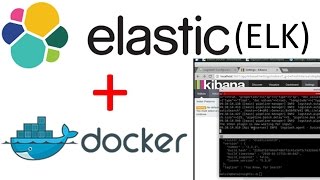 Setup Elasticsearch Logstash and Kibana ELK Stack using Docker Containers  Step by Step Tutorial [upl. by O'Dell]