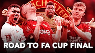 Manchester United Road To Emirates FA Cup Final  Emirates FA Cup 202324 [upl. by Artemla]