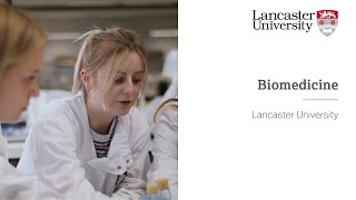 Welcome to Biomedicine at Lancaster University [upl. by Yovonnda]