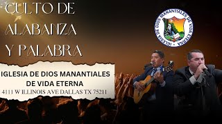 CULTO DE ALBANZA Y PALABRA IDMVE DALLAS  TX [upl. by Thom]