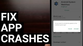 Fixing the Latest Apps Crashing Bug from Android System Webview Updates [upl. by Yticilef]