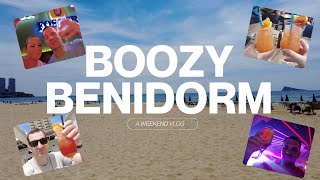 Benidorm is the booziest place in the world A Benidorm Vlog [upl. by Brynna]