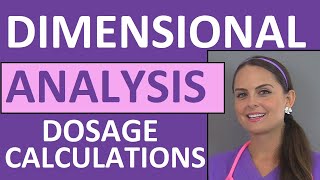 Dimensional Analysis for Nurses amp Nursing Students for Dosage Calculations Nursing School [upl. by Calvano26]