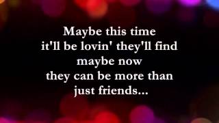 Maybe This Time  Lyrics  Michael Murphy [upl. by Elyagiba]