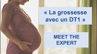 MEET THE EXPERT  « Comment gérer la grossesse avec un diabète de type 1 » 9 janvier 2024 [upl. by Adni990]