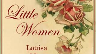 Little Women version 3 dramatic reading by Louisa May ALCOTT read by Part 33  Full Audio Book [upl. by Erreid31]