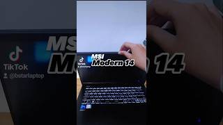 MSI Modern 14 C11M Core i5 11th Gen SSD 512gb Performa Kenceng bstar laptop sidoarjo [upl. by Noirad]