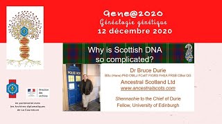 Gene2020 Why is Scottish DNA so complicated [upl. by Sabir]