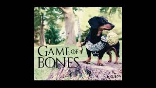 quotGame of Bonesquot  Featuring Crusoe the Celebrity Dachshund [upl. by Israeli]