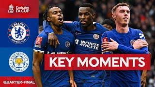 Chelsea v Leicester City  Key Moments  Quarterfinal  Emirates FA Cup 202324 [upl. by Nelyaw]