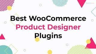 10 Best WooCommerce Product Designer Plugins [upl. by Rivy132]