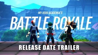 MY HERO ULTRA RUMBLE — Release Date Announcement Trailer [upl. by Annaet]