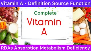 Vitamin A  Source Function Deficiency Absorption Metabolism Storage Hypervitaminosis Symptoms Hindi [upl. by Turk403]