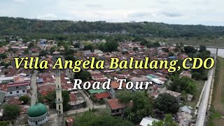 Road TourVilla Angela Balulang Cagayan de Oro CityPhilippines [upl. by Eissen]