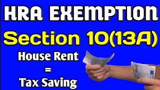 How to save tax on House rent Section 1013A HRA Exemption Tax Saving Option part6 [upl. by Talbott]