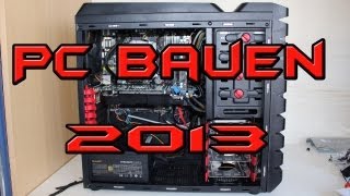 PC Bauen Gaming Gamer Computer selber Zusammenbauen 2013 1080p [upl. by Leatri]