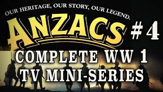 quotAnzacs The War Down Underquot 1985  Episode 4 WW1 Australian Drama [upl. by Ferrel988]