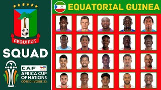 EQUATORIAL GUINEA Official Squad AFCON 2023  African Cup Of Nations 2023  FootWorld [upl. by Runkle]