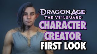 CHARACTER CREATOR FIRST LOOK Dragon Age The Veilguard  Unifadewalker [upl. by Gizela]