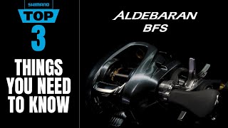 Shimano Aldebaran BFS The Top 3 Features [upl. by Bora]