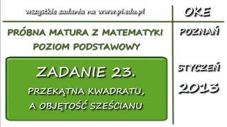 Zadanie 23 Matura próbna styczeń 2013 PP Stereometria [upl. by Anoyet659]