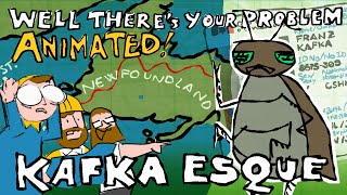 The Franz Kafka Railroad  Well Theres Your Problem  ANIMATED [upl. by Annail]