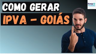 Como gerar o IPVA Detran para o Estado de Goiás [upl. by Graniah767]