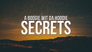 A Boogie Wit Da Hoodie  Secrets Lyrics [upl. by Siramad]