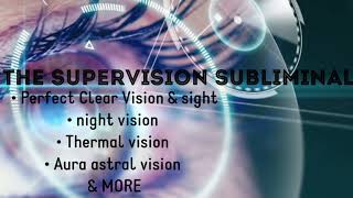 The SuperVision Subliminal 2020 Vision Night Vision  More [upl. by Asin576]