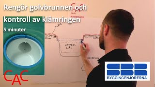 Rensa golvbrunnen och kontroll av klämringen [upl. by Shellie]