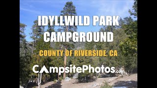 Idyllwild Regional Park Campground  County of Riverside CA [upl. by Lramaj]