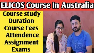 ELICOS Course In Australia  Course Fees amp Duration  Student Visa Australia [upl. by Daria]