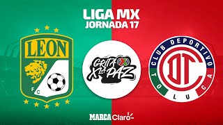 León 44 Toluca  Partido Completo  Liga MX  Clausura 2022  Jornada 17 [upl. by Zeitler]