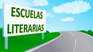 Escuelas literarias  Introducción [upl. by Isahella]