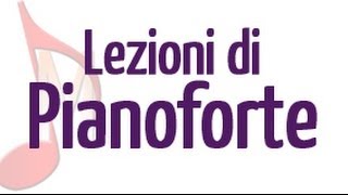 Lezione di pianoforte come leggere lo spartito mentre si suona e limportanza della diteggiatura [upl. by Amre69]