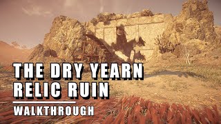 The Dry Yearn Relic Ruin  Horizon Forbidden West Relic Ruin Walkthrough [upl. by Cianca846]